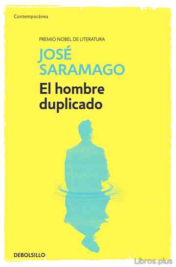 Descargar ebook gratis epub EL HOMBRE DUPLICADO de JOSE SARAMAGO