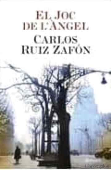 Descargar ebook gratis epub EL JOC DE L ANGEL de CARLOS RUIZ ZAFON