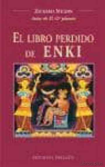 Descargar gratis ebook EL LIBRO PERDIDO DE ENKI en epub