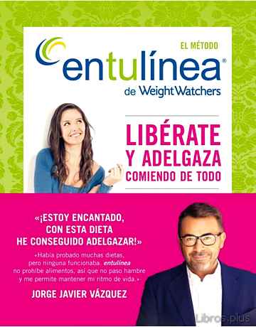 Descargar gratis ebook EL METODO ENTULINEA DE WEIGHT WATCHERS en epub
