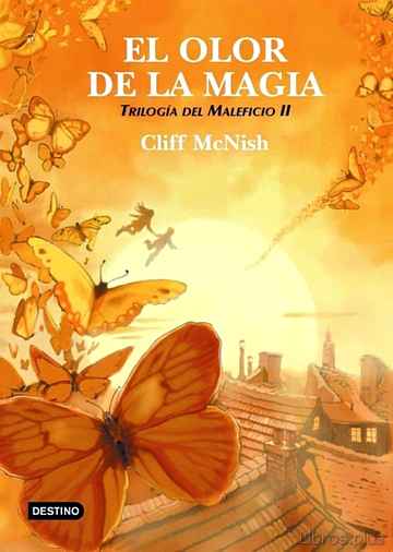 Descargar ebook gratis epub EL OLOR DE LA MAGIA (TRILOGIA DEL MALEFICO II) de CLIFF MCNISH