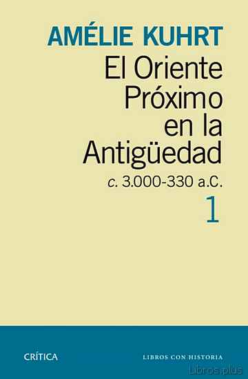 Descargar gratis ebook EL ORIENTE PROXIMO EN LA ANTIGÜEDAD 1 en epub