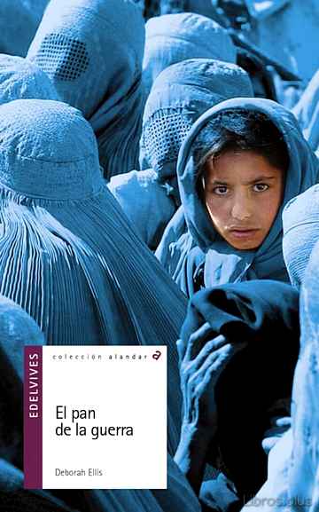 Descargar ebook EL PAN DE LA GUERRA