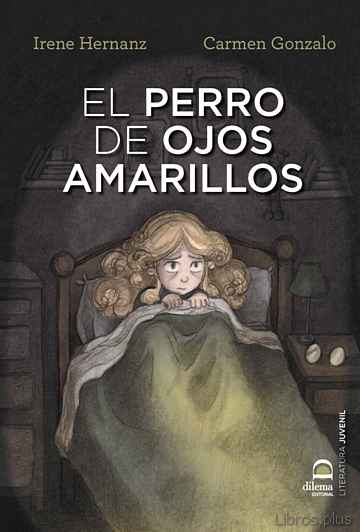 Descargar ebook gratis epub EL PERRO DE OJOS AMARILLOS (ED. BILINGÜE INGLES-ESPAÑOL) de CARMEN GONZALO y IRENE HERNANZ