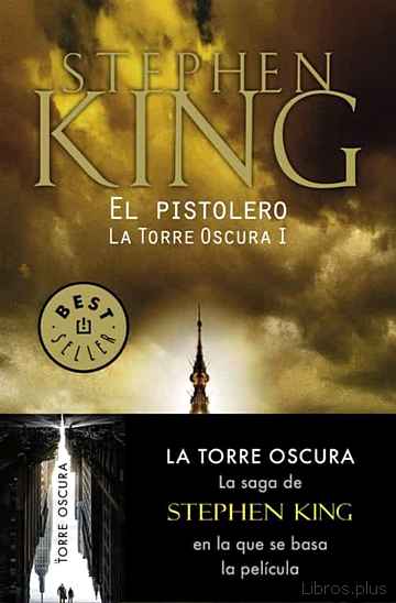 Descargar ebook gratis epub EL PISTOLERO (SAGA LA TORRE OSCURA 1) de STEPHEN KING