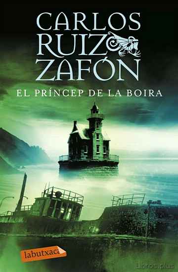 Descargar ebook gratis epub EL PRINCEP DE LA BOIRA de CARLOS RUIZ ZAFON