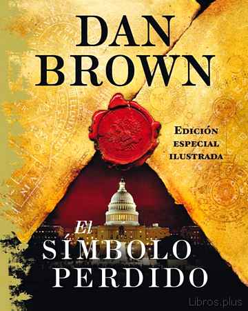 Descargar ebook gratis epub EL SIMBOLO PERDIDO (SERIE ROBERT LANGDON 3) (ED. ESPECIAL ILUSTRA DA) de DAN BROWN