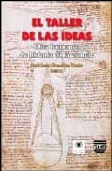 Descargar ebook EL TALLER DE LAS IDEAS: DIEZ LECCIONES DE HISTORIA DE LA CIENCIA