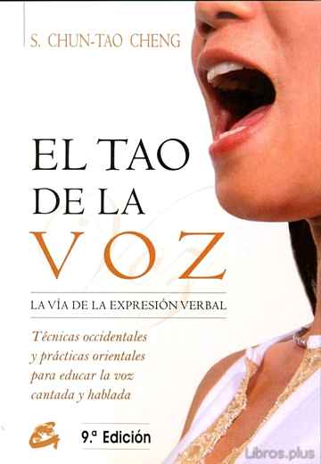 Descargar gratis ebook EL TAO DE LA VOZ: LA VIA DE LA EXPRESION VERBAL en epub