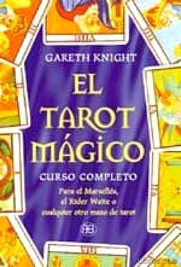 Descargar gratis ebook EL TAROT MAGICO: CURSO COMPLETO en epub