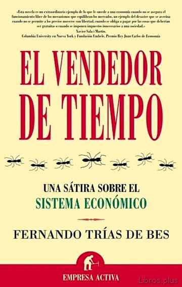 Descargar gratis ebook EL VENDEDOR DE TIEMPO: UNA SATIRA SOBRE EL SISTEMA ECONOMICO en epub