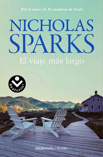 Descargar ebook gratis epub EL VIAJE MAS LARGO de NICHOLAS SPARKS