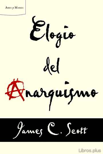 Descargar gratis ebook ELOGIO DEL ANARQUISMO en epub