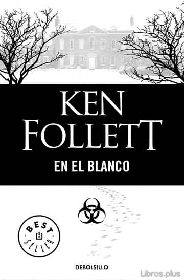 Descargar ebook gratis epub EN EL BLANCO de KEN FOLLETT