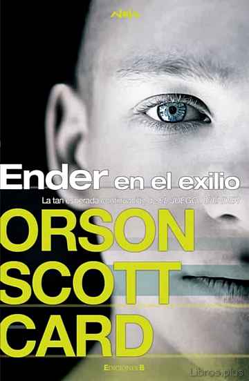 Descargar ebook ENDER EN EL EXILIO (SAGA DE ENDER 11 / ENDER 3)