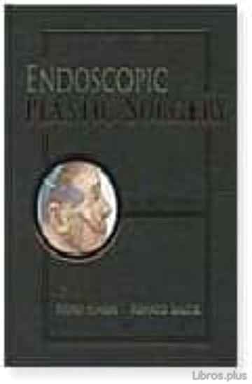Descargar ebook gratis epub ENDOSCOPIC PLASTIC SURGERY (2 DVD)(2ND ED) de FOAD NAHAI