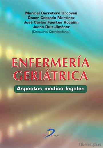 Descargar gratis ebook ENFERMERIA GERIATRICA: ASPECTOS MEDICO-LEGALES en epub
