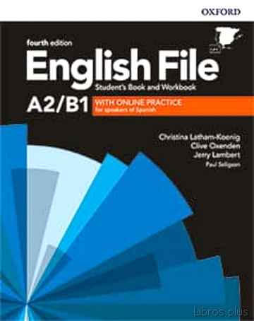 Descargar ebook ENGLISH FILE 4TH EDITION A2/B1. STUDENT S BOOK AND WORKBOOK WITH KEY PACK