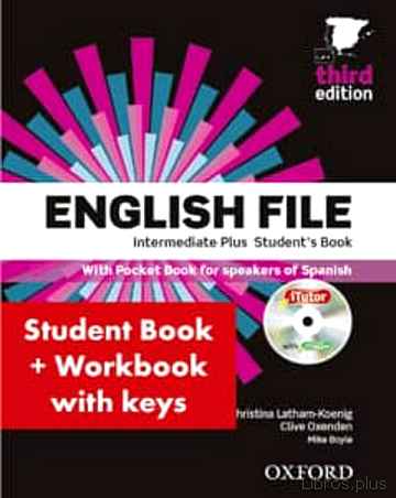 Descargar ebook ENGLISH FILE INTERMEDIATE PLUS: STUDENT S BOOK WORK BOOK WITH KEY PACK (3RD EDITION)