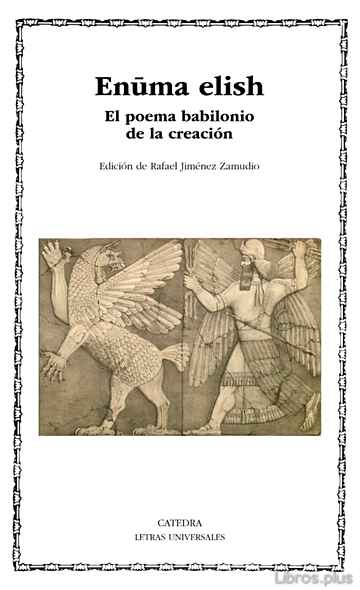 Descargar gratis ebook ENUMA ELISH: EL POEMA BABILONIO DE LA CREACION en epub