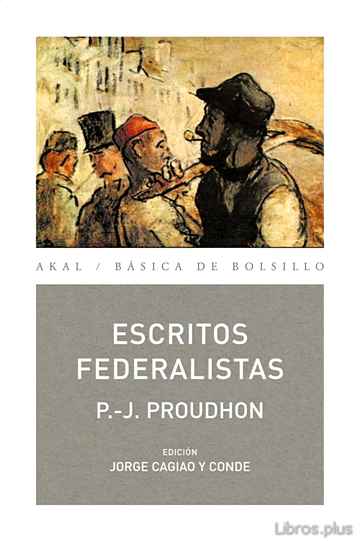 Descargar ebook gratis epub ESCRITOS FEDERALISTAS de P. J. PROUDHON