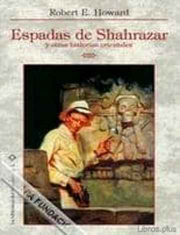 Descargar gratis ebook ESPADAS DE SHAHRAZAR en epub