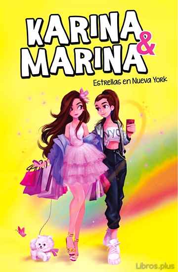 Descargar ebook gratis epub ESTRELLAS EN NUEVA YORK (KARINA & MARINA 3) de KARINA Y MARINA