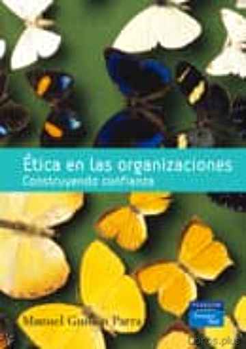 Descargar gratis ebook ETICA EN LAS ORGANIZACIONES: CONSTRUYENDO CONFIANZA en epub