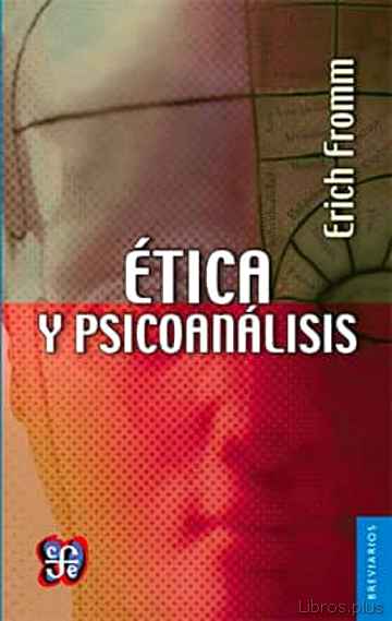Descargar ebook gratis epub ETICA Y PSICOANALISIS de ERICH FROMM