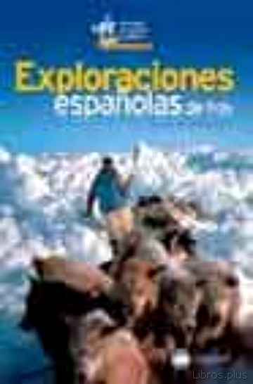 Descargar gratis ebook EXPLORACIONES ESPAÑOLAS DE HOY en epub