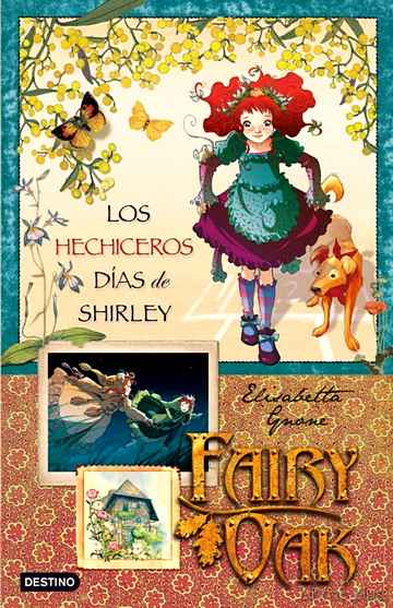 Descargar ebook FAIRY OAK 2: LOS HECHICEROS DIAS DE SHIRLEY