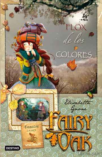Descargar ebook FAIRY OAK 3: FLOX DE LOS COLORES