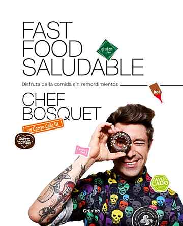Descargar ebook gratis epub FAST FOOD SALUDABLE de CHEF BOSQUET