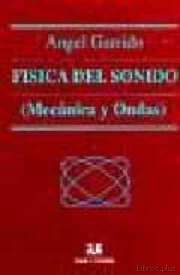 Descargar gratis ebook FISICA DEL SONIDO en epub