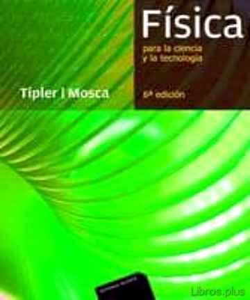 Descargar gratis ebook FISICA PARA LA CIENCIA Y LA TECNOLOGIA (VOL. 2A): ELECTRICIDAD Y MAGNETISMO (6ª ED.) en epub