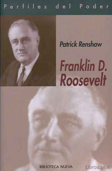 Descargar gratis ebook FRANKLIN D. ROOSEVELT (PERFILES DEL PODER) en epub