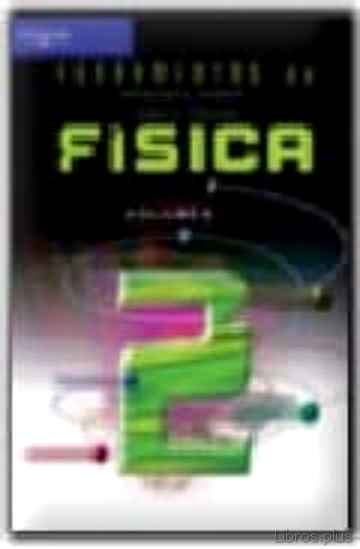 Descargar ebook gratis epub FUNDAMENTOS DE FISICA (VOL. 2) (6ª ED.) de JERRY S. FAUGHN y RAYMOND A. SERWAY