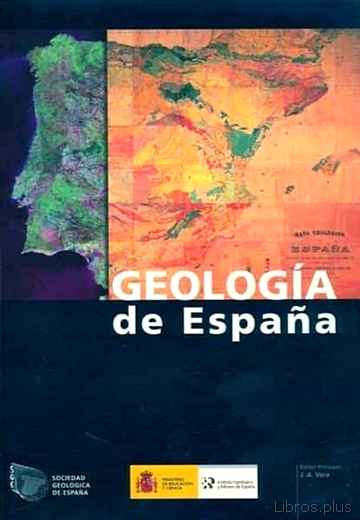 Descargar ebook gratis epub GEOLOGIA DE ESPAÑA de VV.AA.