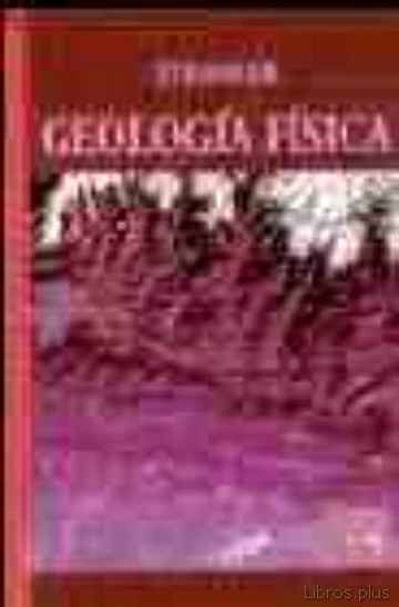 Descargar gratis ebook GEOLOGIA FISICA en epub