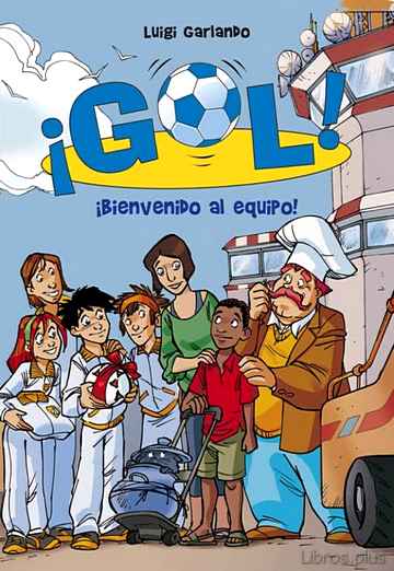 Descargar ebook ¡GOL! 17: BIENVENIDO AL EQUIPO