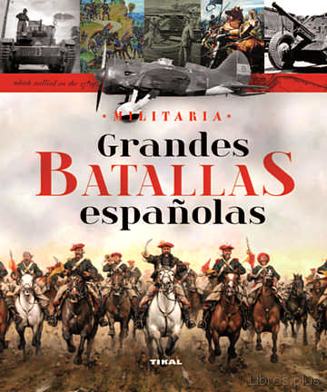 Descargar gratis ebook GRANDES BATALLAS ESPAÑOLAS en epub