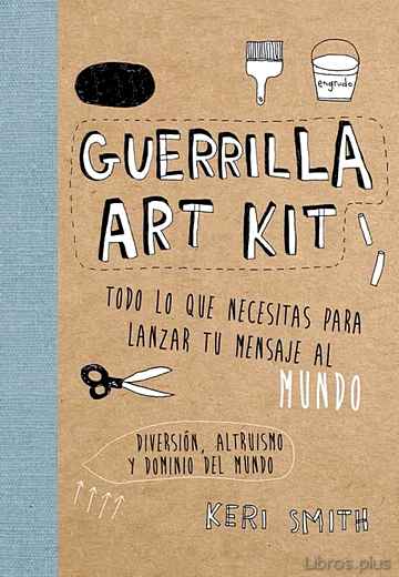 Descargar gratis ebook GUERRILLA ART KIT en epub
