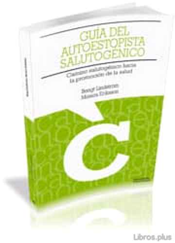 Descargar gratis ebook GUIA DEL AUTOESTOPISTA SALUTOGENICO: CAMINO SALUTOGENICO HACIA LA PROMOCION DE LA SALUD en epub