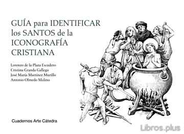 Descargar gratis ebook GUIA PARA IDENTIFICAR LOS SANTOS DE LA ICONOGRAFIA CRISTIANA en epub