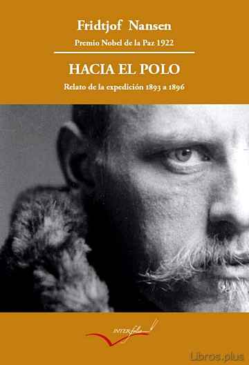 Descargar gratis ebook HACIA EL POLO. RELATO DE LA EXPEDICION DEL FRAM DE 1893 A 1896 en epub