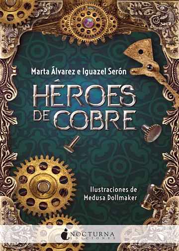 Descargar gratis ebook HEROES DE COBRE en epub