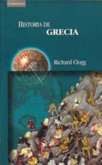 Descargar ebook gratis epub HISTORIA DE GRECIA de RICHARD CLOGG