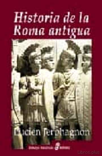 Descargar gratis ebook HISTORIA DE LA ROMA ANTIGUA en epub