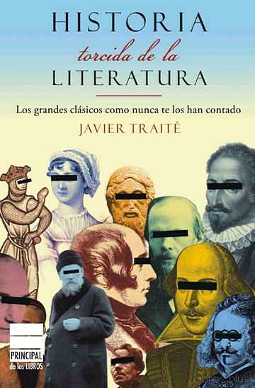 Descargar gratis ebook HISTORIA TORCIDA DE LA LITERATURA en epub