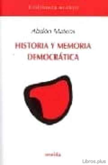 Descargar gratis ebook HISTORIA Y MEMORIA DEMOCRATICA en epub